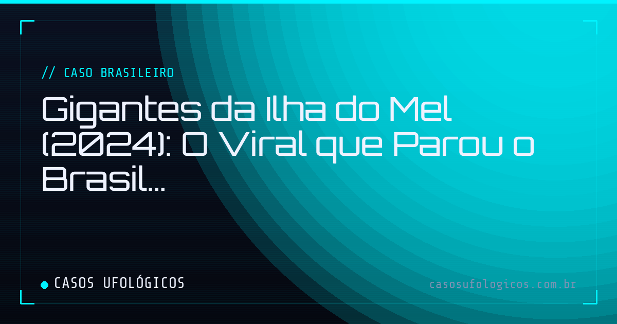 Imagem de capa: Gigantes da Ilha do Mel (2024): O Viral que Parou o Brasil